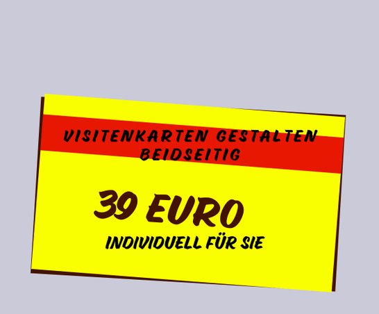 Visitenkarten gestalten beidseitig - 39 Euro - individuell für Sie